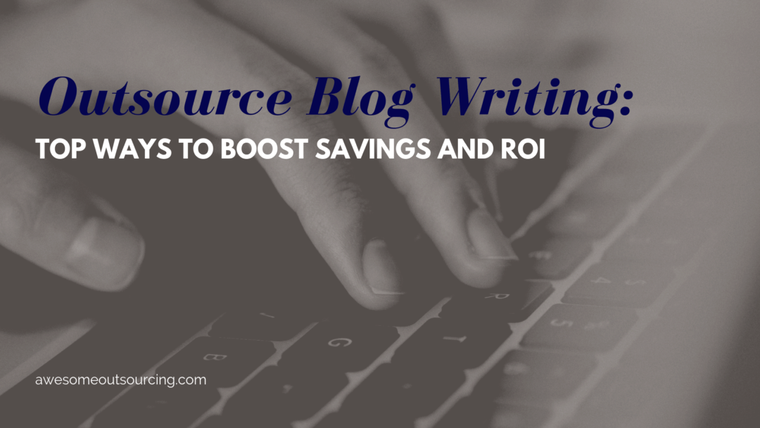 outsource blog writing