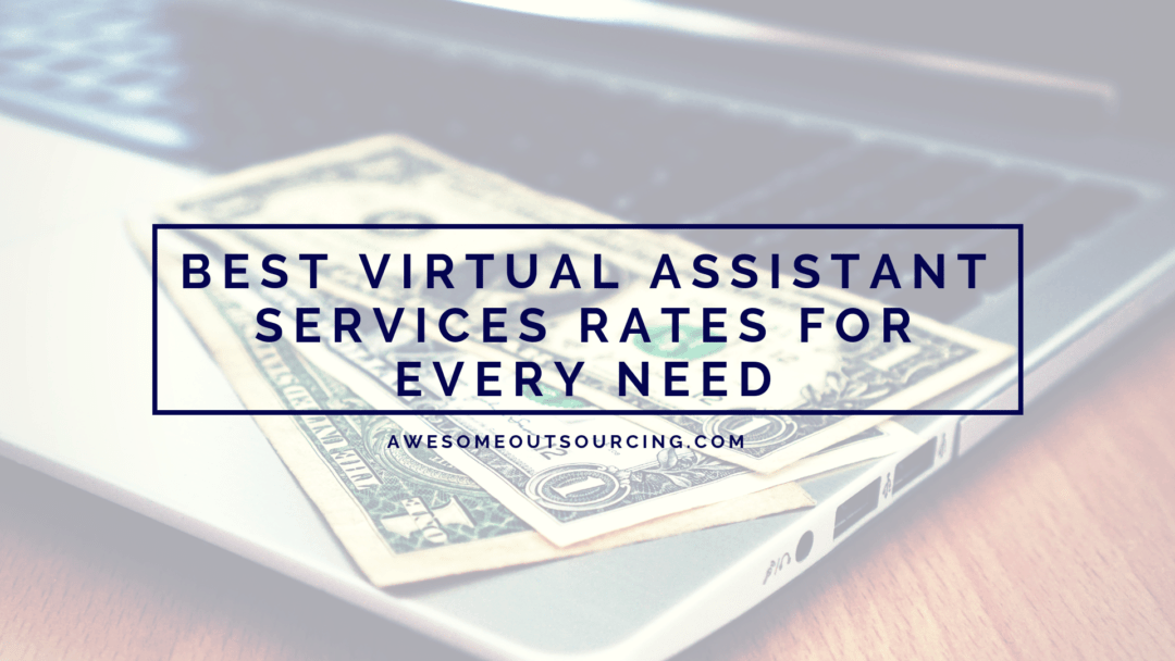 virtual assistant services rates