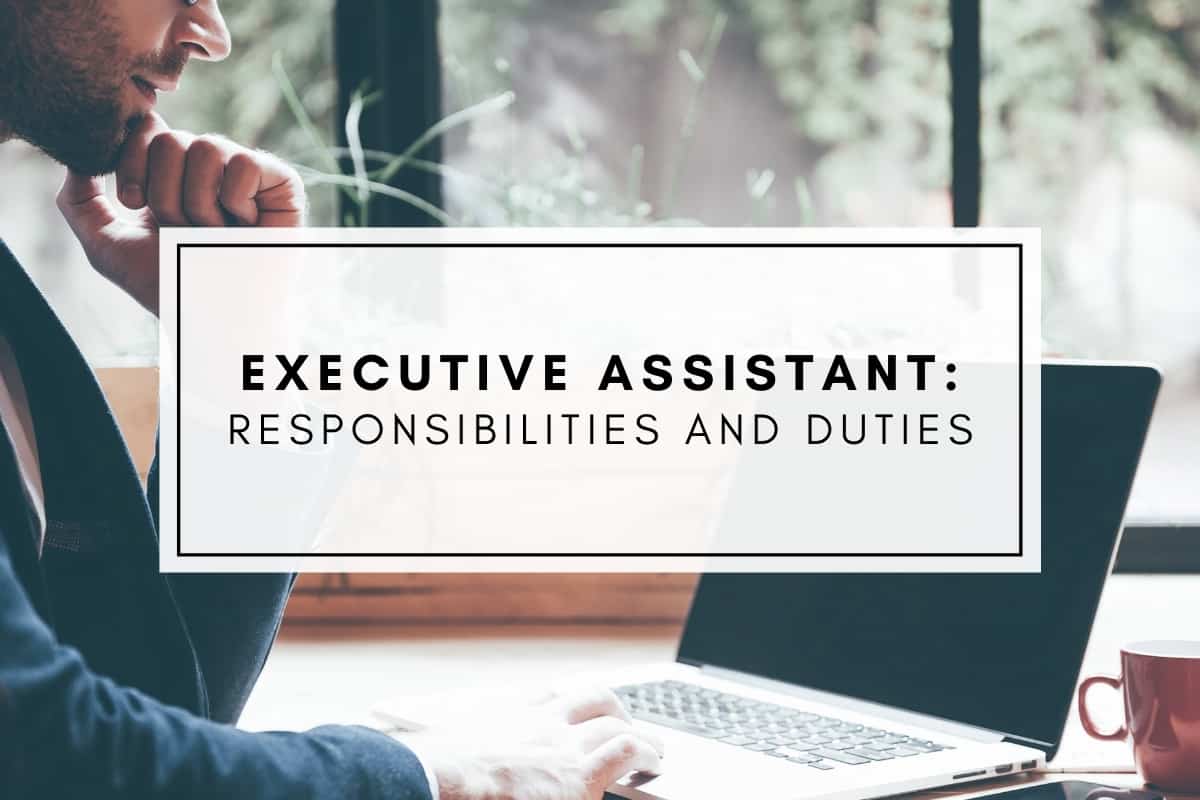 executive assistant responsibilities and duties